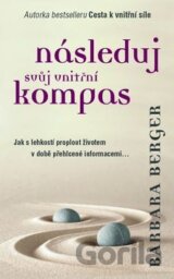 Následuj svůj vnitřní kompas