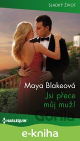 Jsi přece můj muž!