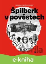 Špilberk v pověstech
