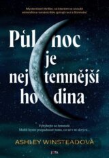 Půlnoc je nejtemnější hodina