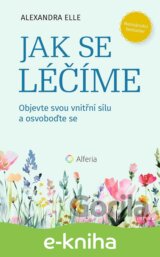 Jak se léčíme