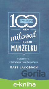 100 spôsobov ako milovať svoju manželku