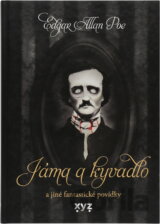 Jáma & kyvadlo a jiné fantastické příběhy