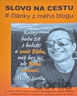 Slovo na cestu : #články z mého blogu