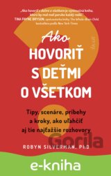 Ako hovoriť s deťmi o všetkom