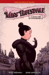 Miss Truesdale and the Fall of Hyperborea