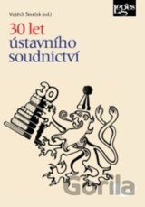 30 let ústavního soudnictví