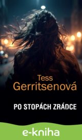 Po stopách zrádce