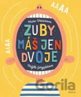 Zuby máš jen dvoje