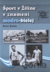 Šport v Žiline v znamení modro-bielej