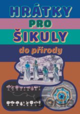 Hrátky pro šikuly