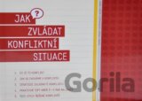 Jak zvládat konfliktní situace