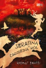 Serafina a čarodějná hůl