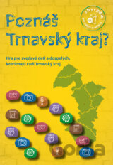 Poznáš Trnavský kraj?