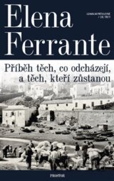 Příběh těch, co odcházejí, a těch, kteří zůstanou