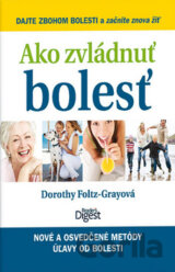Ako zvládnuť bolesť