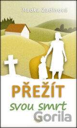 Přežít svou smrt