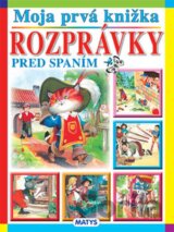 Moja prvá knižka - Rozprávky pred spaním