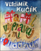 Mami, vypravuj mi pohádku