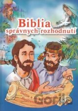 Biblia správnych rozhodnutí