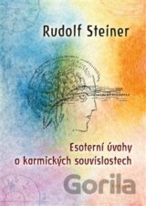 Esoterní úvahy o karmických souvislostech
