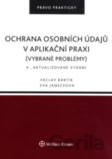 Ochrana osobních údajů v aplikační praxi