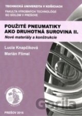 Použité pneumatiky ako druhotná surovina II.