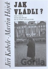 Jak vládli?