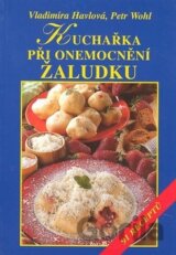 Kuchařka při onemocnění žaludku