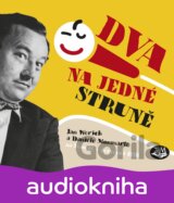Dva na jedné struně - Jan Werich a Daniéle Monmarte na Kampě v červenci roku 197