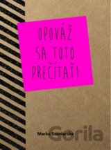 Opováž sa toto prečítať!