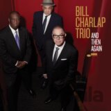 Bill Charlap Trio: And Then Again