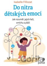 Do nitra dětských emocí