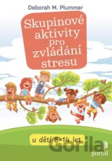 Skupinové aktivity pro zvládání stresu