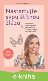 Nastartujte svou štítnou žlázu