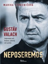 Gustav Valach - Neposeremos!