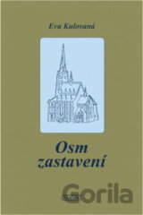 Osm zastavení