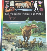 Od velkého třesku k člověku