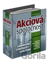 Akciová spoločnosť - zodpovedne, strategicky, efektívne (ročné predplatné)