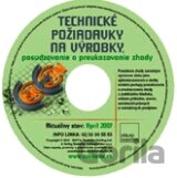 Technické požiadavky na výrobky, posudzovanie a preukazovanie zhody