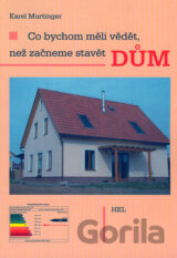Co bychom měli vědět, než začneme stavět dům