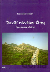 Deväť návštev Číny