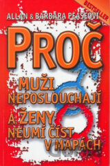Proč muži neposlouchají a ženy neumí číst v mapách