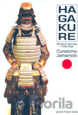 Hagakure - Moudrost samuraje z kraje Saga
