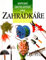 Kapesní encyklopedie pro záhradkáře