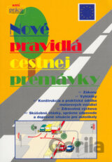 Nové pravidlá cestnej premávky