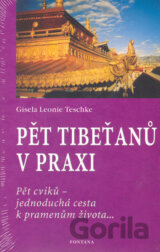 Pět Tibeťanů v praxi
