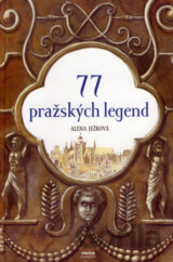 77 pražských legend