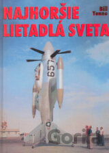 Najhoršie lietadlá sveta
