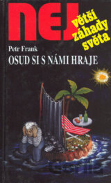 Osud si s námi hraje